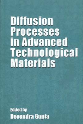 bokomslag Diffusion Processes in Advanced Technological Materials