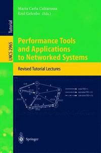 bokomslag Performance Tools and Applications to Networked Systems