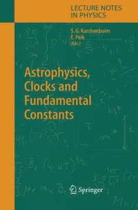 bokomslag Astrophysics, Clocks and Fundamental Constants