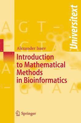 bokomslag Introduction to Mathematical Methods in Bioinformatics