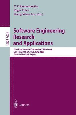 C.V. Ramamoorthy, Roger Y. Lee, Kyung Whan Lee, C. V. Ramamoorthy - Software Engineering Research and Applications, Häftad