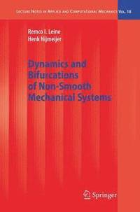 bokomslag Dynamics and Bifurcations of Non-Smooth Mechanical Systems