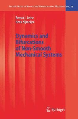 bokomslag Dynamics and Bifurcations of Non-Smooth Mechanical Systems