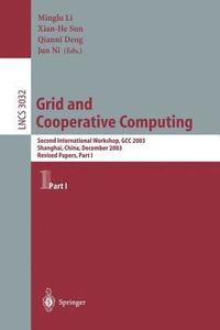 bokomslag Grid and Cooperative Computing