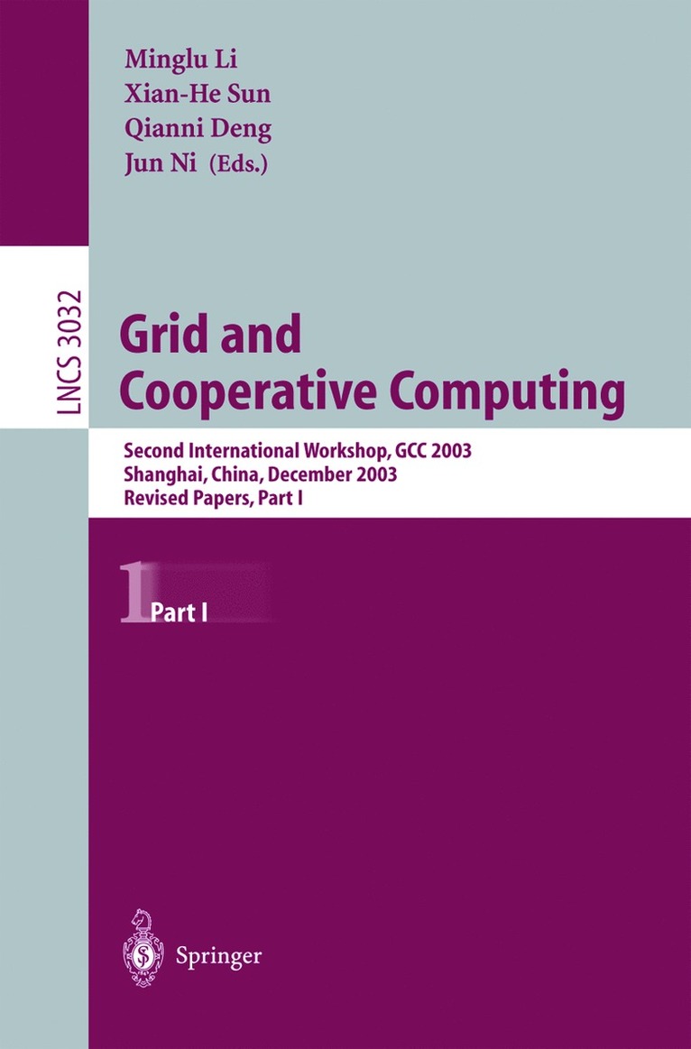 Grid and Cooperative Computing 1