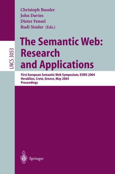 John Francis Davies, Christoph Bussler, Rudi Studer - Semantic Web: Research and Applications, Häftad