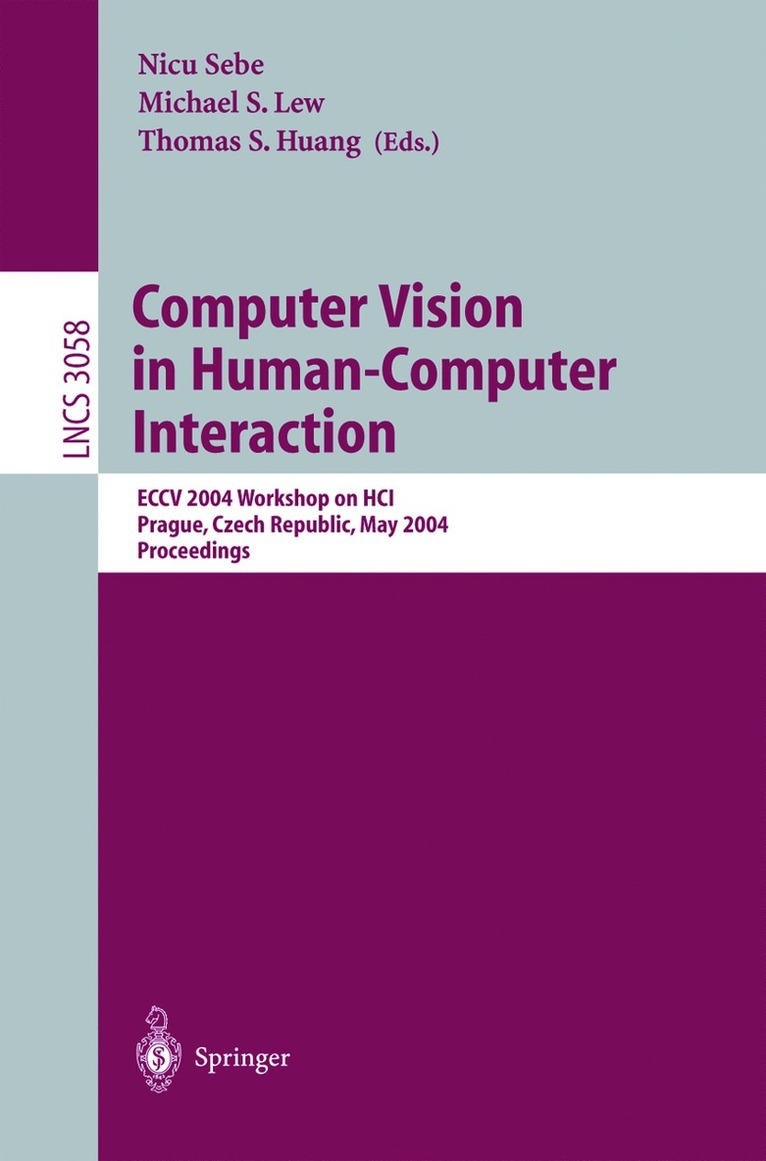 Nicu Sebe, Michael S. Lew, Thomas S. Huang - Computer Vision in Human-Computer Interaction, Häftad