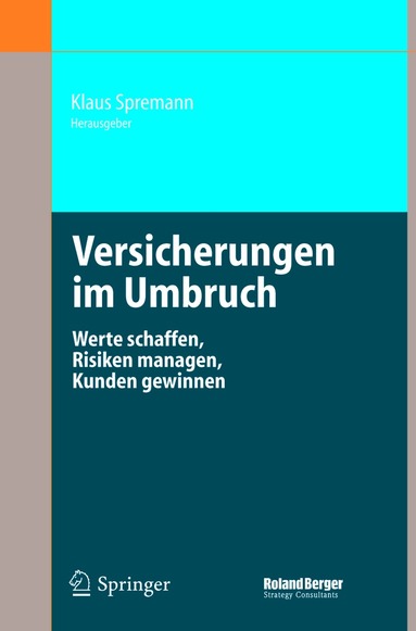 Klaus Spremann - Versicherungen im Umbruch, Inbunden