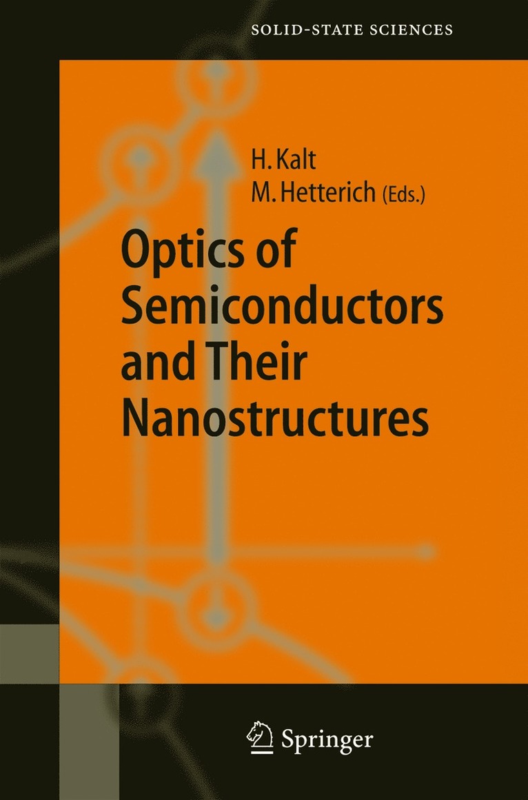 Heinz Kalt, Michael Hetterich - Optics of Semiconductors and Their Nanostructures, Inbunden