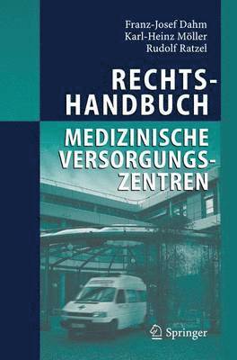 bokomslag Rechtshandbuch Medizinische Versorgungszentren