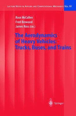 bokomslag Aerodynamics of Heavy Vehicles: Trucks, Buses, and Trains