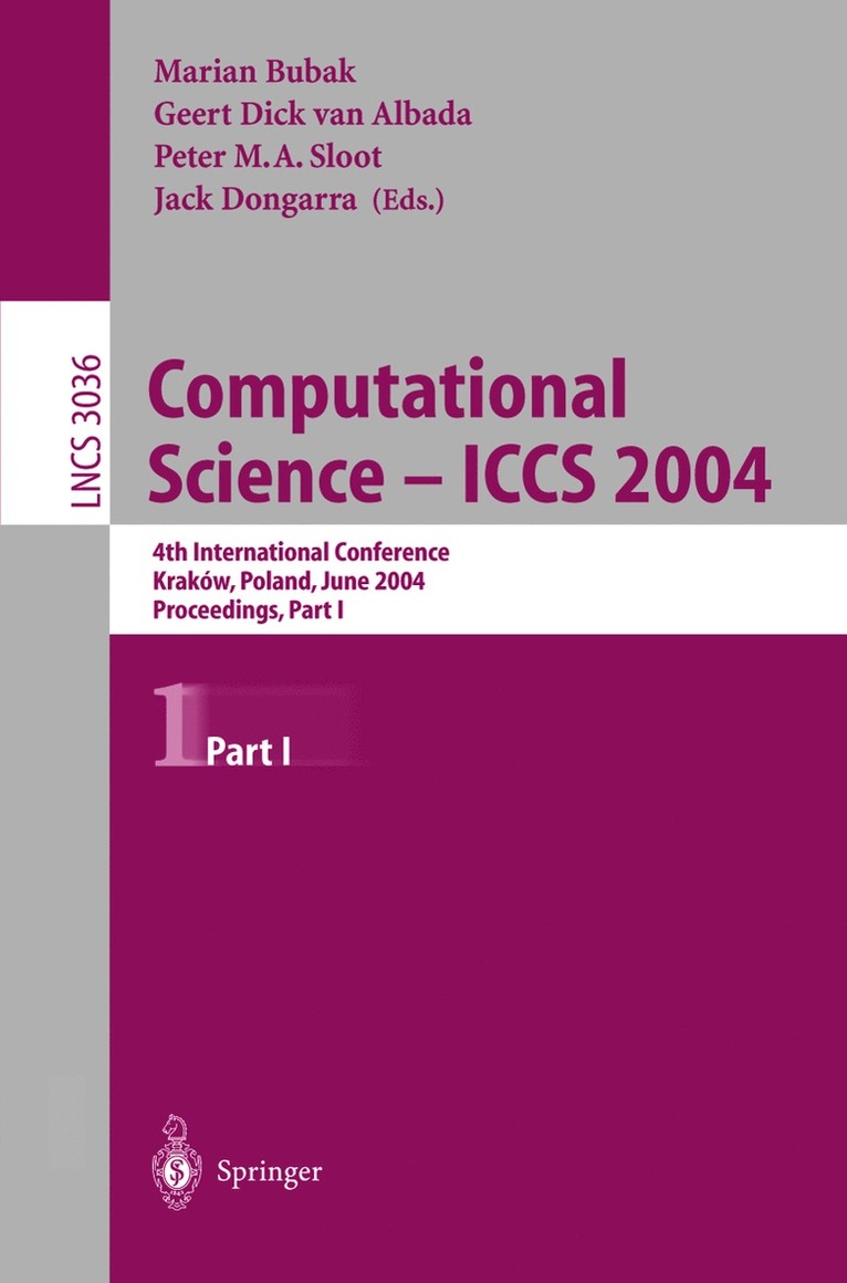 Marian Bubak, Geert D.van Albada, Peter M.A. Sloot, Jack J. Dongarra, Geert D. Van Albada, Peter M. A. Sloot - Computational Science - ICCS 2004, Häftad