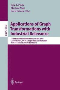 bokomslag Applications of Graph Transformations with Industrial Relevance