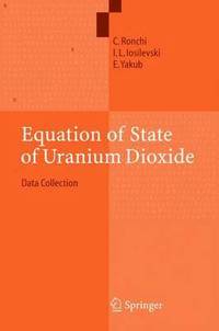 bokomslag Equation of State of Uranium Dioxide