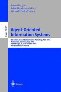 bokomslag Agent-Oriented Information Systems