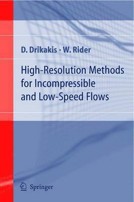 bokomslag High-Resolution Methods for Incompressible and Low-Speed Flows