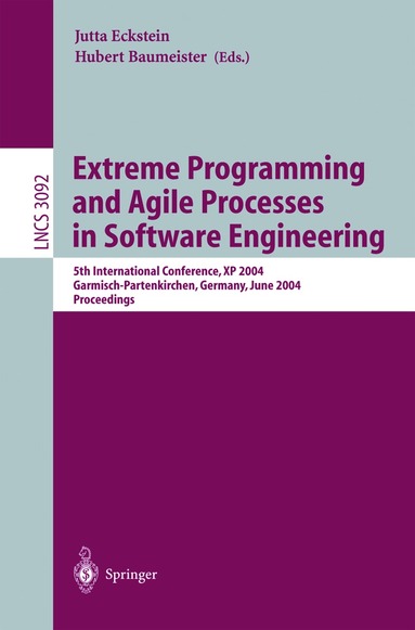 Jutta Eckstein, Hubert Baumeister - Extreme Programming and Agile Processes in Software Engineering, Häftad