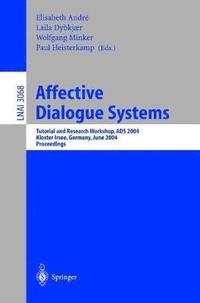 bokomslag Affective Dialogue Systems