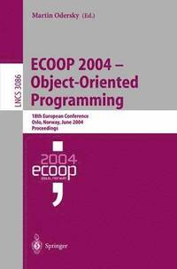 bokomslag ECOOP 2004 - Object-Oriented Programming