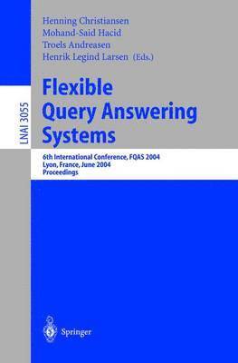 bokomslag Flexible Query Answering Systems