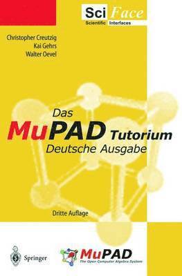 bokomslag Das MuPAD Tutorium