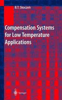 bokomslag Compensation Systems for Low Temperature Applications