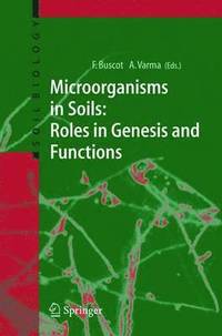 bokomslag Microorganisms in Soils: Roles in Genesis and Functions