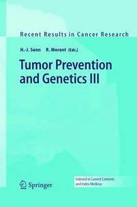 bokomslag Tumor Prevention and Genetics III