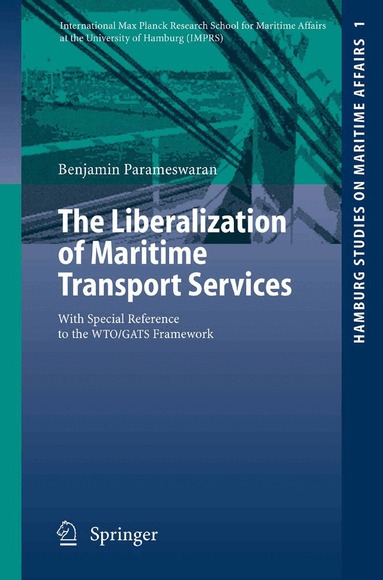 Benjamin Parameswaran - Liberalization of Maritime Transport Services, Häftad