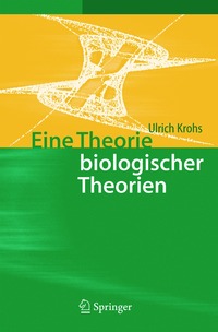 bokomslag Eine Theorie biologischer Theorien