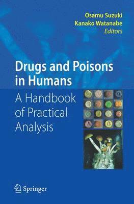 Drugs and Poisons in Humans 1