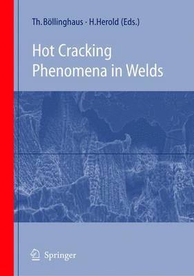 Hot Cracking Phenomena in Welds 1