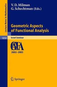 bokomslag Geometric Aspects of Functional Analysis