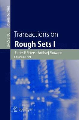 Transactions on Rough Sets I 1
