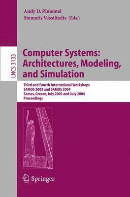 Computer Systems: Architectures, Modeling, and Simulation 1