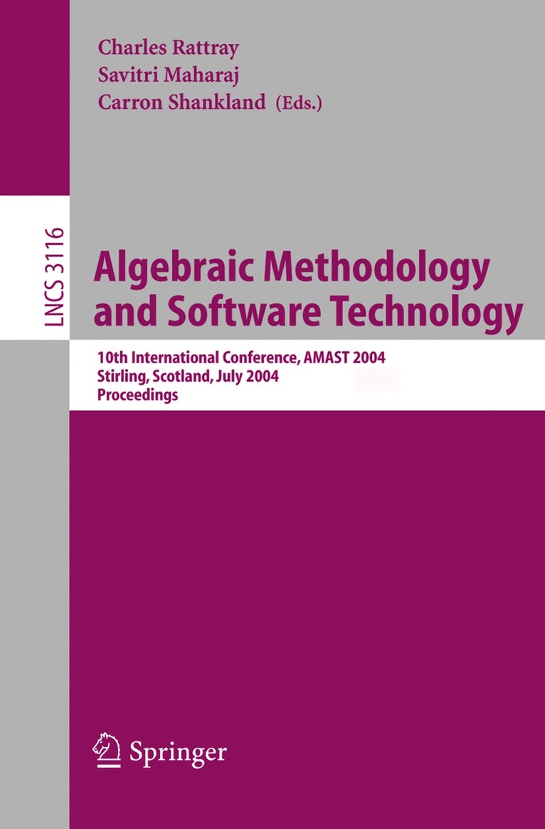 Charles Rattray, Savitri Maharaj - Algebraic Methodology and Software Technology, Häftad