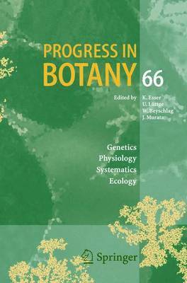 Karl Esser, Ulrich Lüttge, Wolfram Beyschlag, Jin Murata - Progress in Botany 66, Inbunden