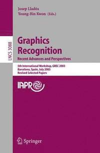 bokomslag Graphics Recognition. Recent Advances and Perspectives