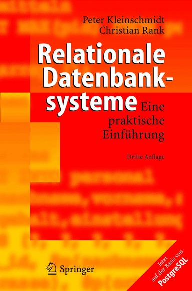 Peter Kleinschmidt, Christian Rank - Relationale Datenbanksysteme, Häftad