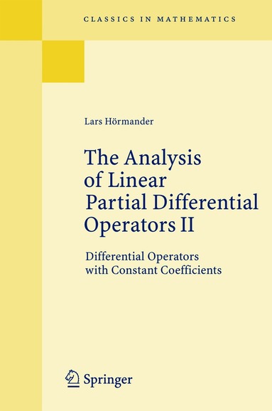 Lars Hörmander - Analysis of Linear Partial Differential Operators II, Häftad
