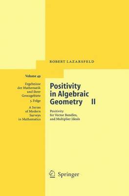 Positivity in Algebraic Geometry II 1