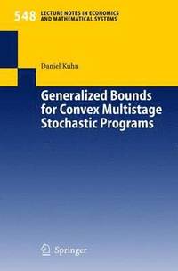 bokomslag Generalized Bounds for Convex Multistage Stochastic Programs