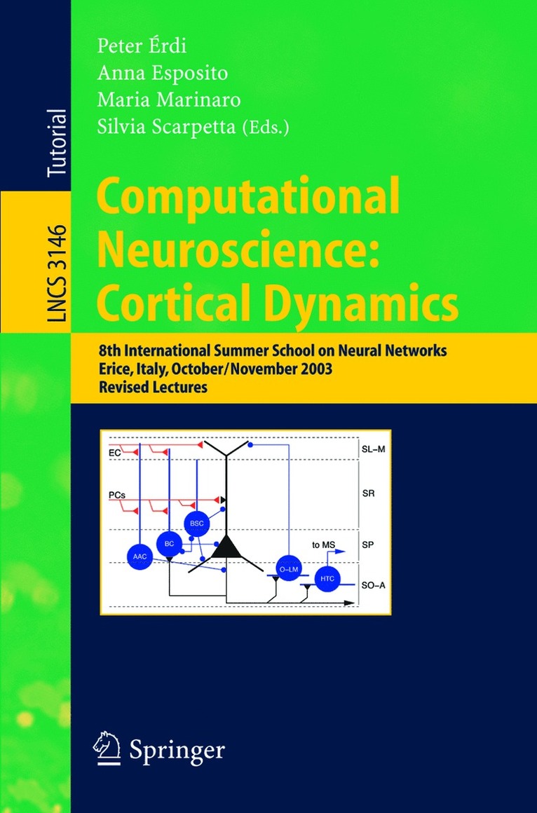 Peter Erdi, Anna Esposito, Maria Marinaro, Silvia Scarpetta, Péter Érdi - Computational Neuroscience: Cortical Dynamics, Häftad