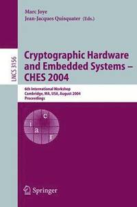 bokomslag Cryptographic Hardware and Embedded Systems - CHES 2004