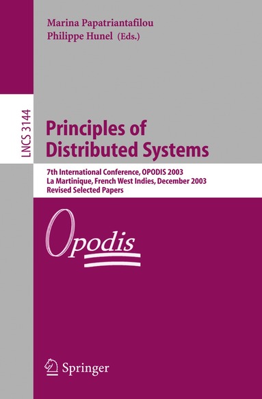 Marina Papatriantafilou, Philippe Hunel - Principles of Distributed Systems, Häftad