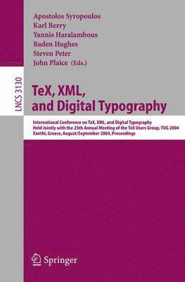 bokomslag TeX, XML, and Digital Typography