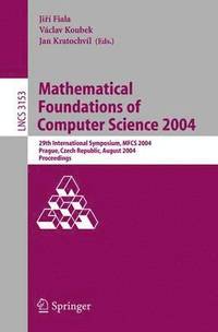bokomslag Mathematical Foundations of Computer Science 2004