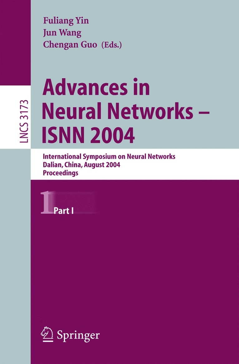 Advances in Neural Networks - ISNN 2004