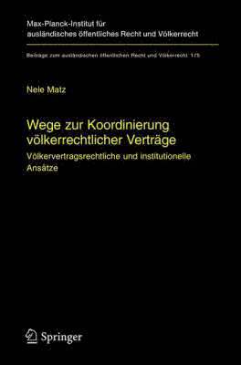 bokomslag Wege zur Koordinierung vlkerrechtlicher Vertrge