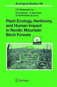 bokomslag Plant Ecology, Herbivory, and Human Impact in Nordic Mountain Birch Forests